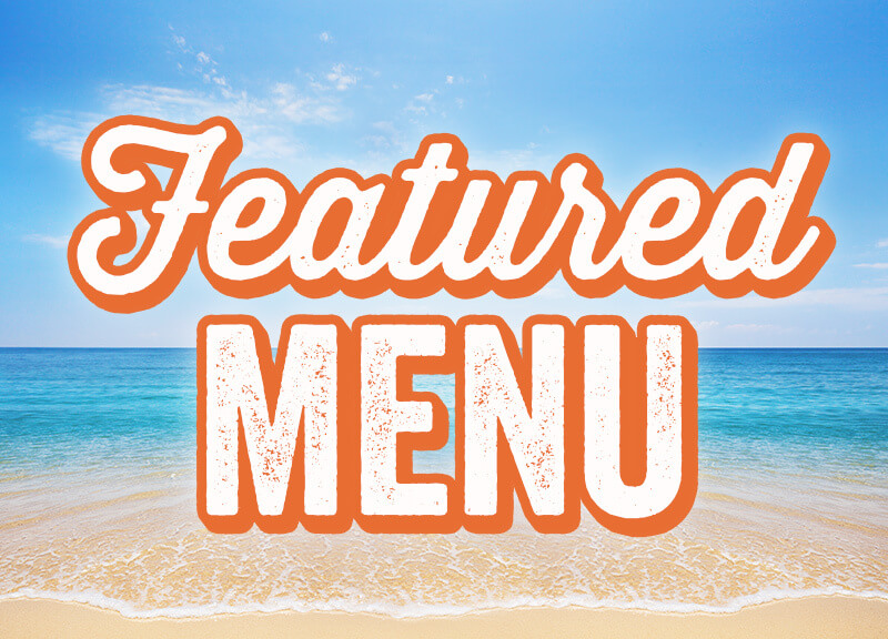 View our featured menu